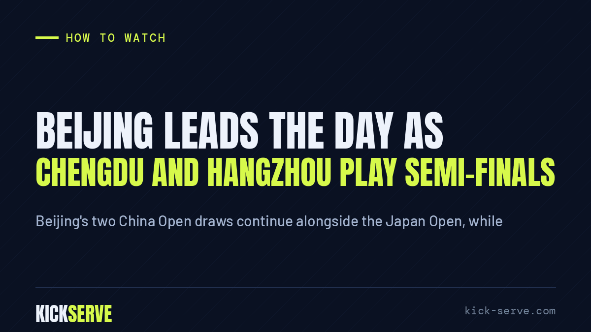 Beijing leads the day as Chengdu and Hangzhou play semi-finals